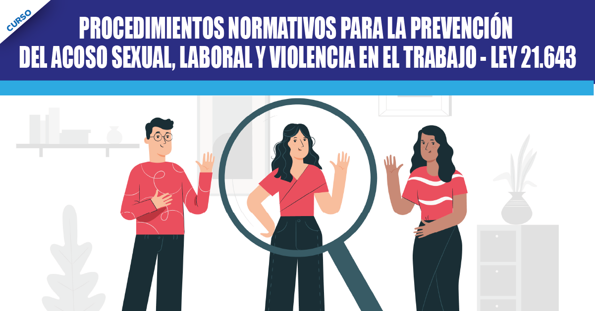 Curso Prevención del Acoso Laboral, Sexual y Violencia en el Trabajo CEDEB